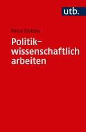 Politikwissenschaftlich arbeiten de Petra Stykow