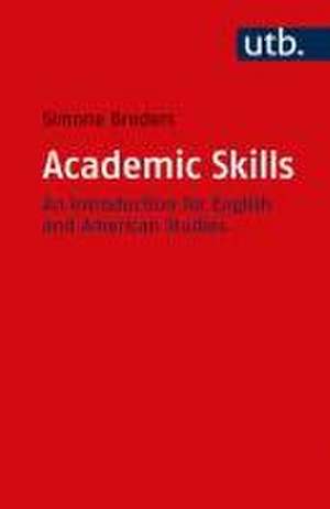 Academic Skills de Simone Broders