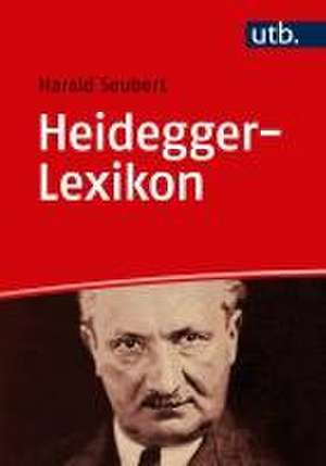 Heidegger-Lexikon de Harald Seubert