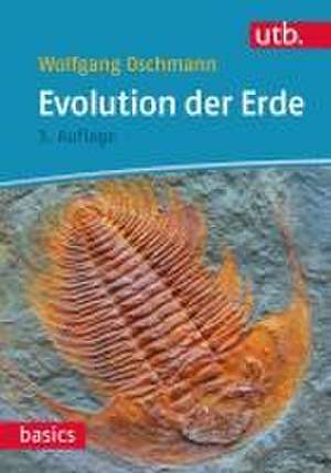 Evolution der Erde de Wolfgang Oschmann