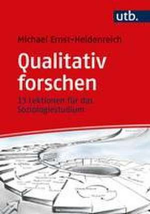 Qualitativ forschen de Michael Ernst-Heidenreich