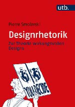 Designrhetorik de Pierre Smolarski