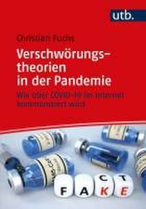 Verschwörungstheorien in der Pandemie de Christian Fuchs