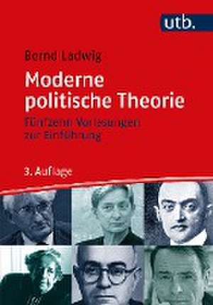 Moderne politische Theorie de Bernd Ladwig