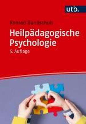 Heilpädagogische Psychologie de Konrad Bundschuh