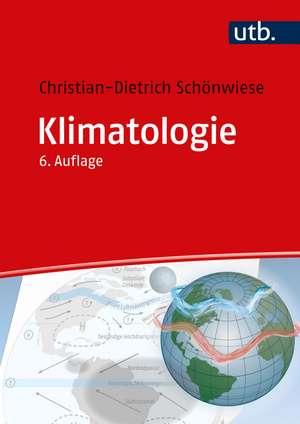 Klimatologie de Christian-Dietrich Schönwiese