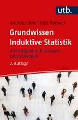 Grundwissen Induktive Statistik de Andreas Behr