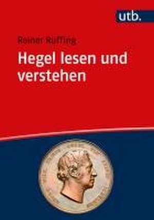 Hegel lesen und verstehen de Reiner Ruffing