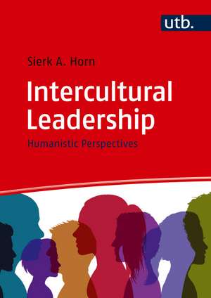 Intercultural Leadership de Sierk Horn