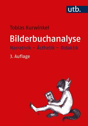 Bilderbuchanalyse de Tobias Kurwinkel