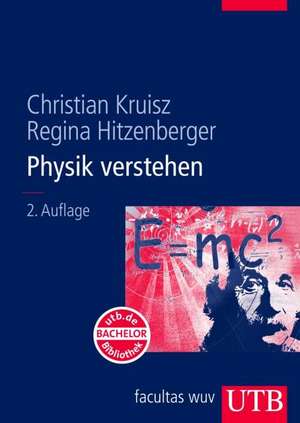 Physik verstehen de Christian Kruisz