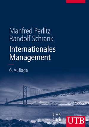 Internationales Management de Manfred Perlitz