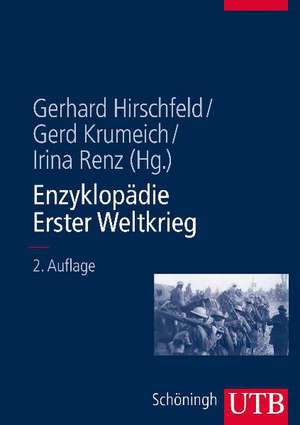 Enzyklopädie Erster Weltkrieg de Gerhard Hirschfeld