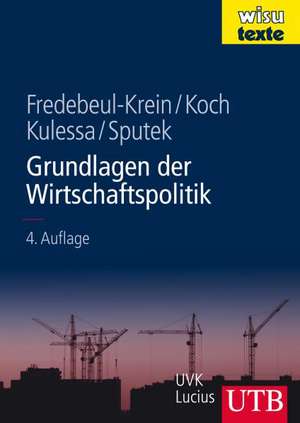 Grundlagen der Wirtschaftspolitik de Walter A. S. Koch