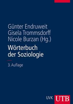 Wörterbuch der Soziologie de Günter Endruweit