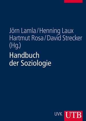 Handbuch der Soziologie de Jörn Lamla