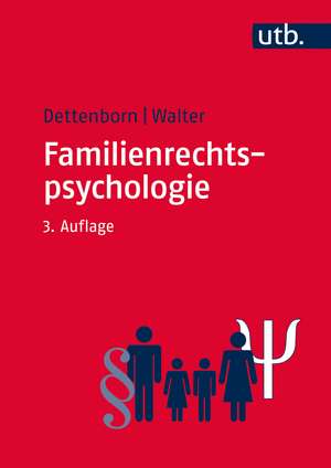 Familienrechtspsychologie de Harry Dettenborn