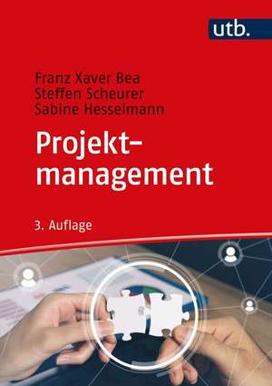 Projektmanagement de Franz Xaver Bea