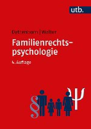 Familienrechtspsychologie de Harry Dettenborn