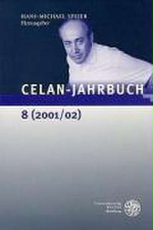 Celan-Jahrbuch 8 (2001/02) de Hans-Michael Speier