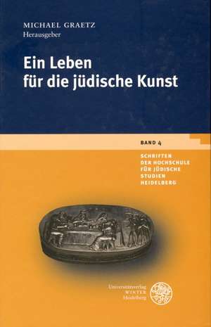 Ein Leben für die jüdische Kunst de Michael Graetz