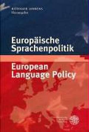 Europäische Sprachenpolitik / European Language Policy de Rüdiger Ahrens