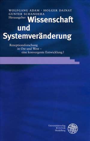 Wissenschaft und Systemveränderung de Wolfgang Adam