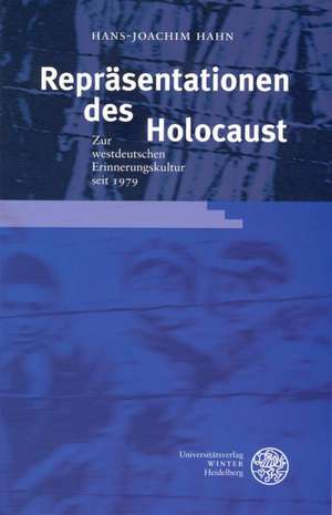 Repräsentationen des Holocaust de Hans-Joachim Hahn