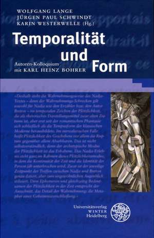 Temporalität und Form de Wolfgang Lange