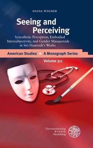 Seeing and Perceiving de Diana Wagner