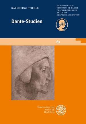 Dante-Studien de Karlheinz Stierle