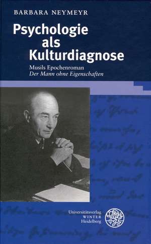 Psychologie als Kulturdiagnose de Barbara Neymeyr