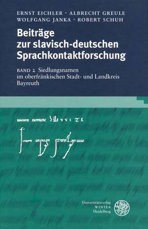 Siedlungsnamen im oberfränkischen Stadt- und Landkreis Bayreuth de Ernst Eichler