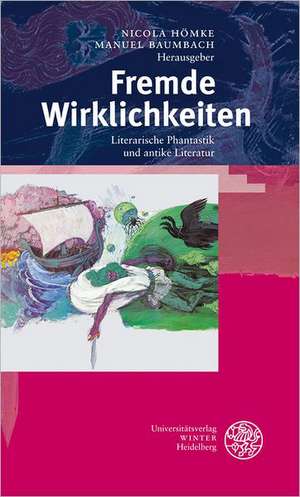 Fremde Wirklichkeiten de Nicola Hömke