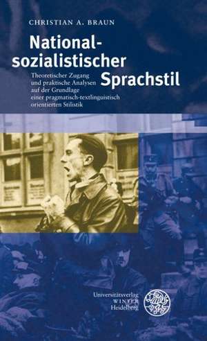 Nationalsozialistischer Sprachstil de Christian A. Braun