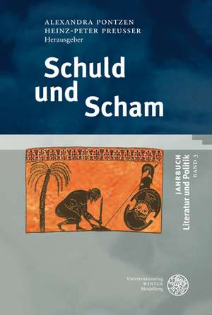 Jahrbuch Literatur und Politik 3. Schuld und Scham de Dominik Orth