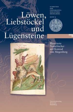 Löwen, Liebstöckel und Lügensteine de Maria Effinger