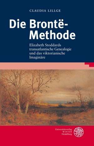 Die Brontë-Methode de Claudia Lillge