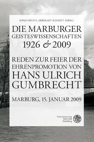 Die Marburger Geisteswissenschaften 1926 und 2009 de Sonja Fielitz