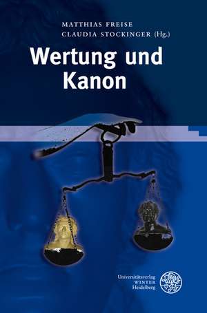 Wertung und Kanon de Matthias Freise