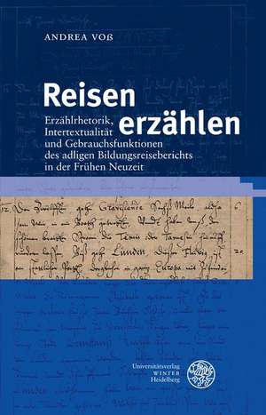 Reisen erzählen de Andrea Voß