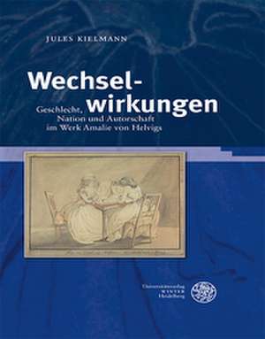 Wechselwirkungen de Jules Kielmann