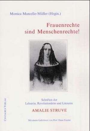 Frauenrechte sind Menschenrechte! de Monica Marcello-Müller