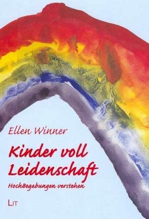 Kinder voll Leidenschaft de Ellen Winner