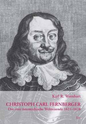 Christoph Carl Fernberger de Karl R. Wernhart