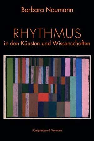 Rhythmus de Barbara Naumann