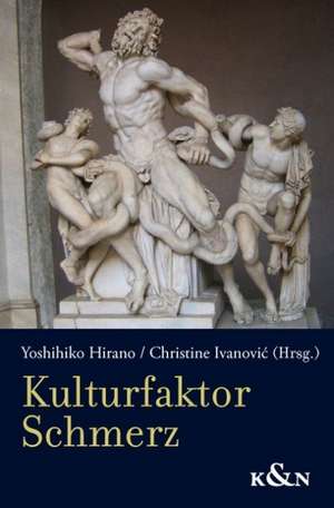 Kulturfaktor Schmerz de Yoshihiko Hirano