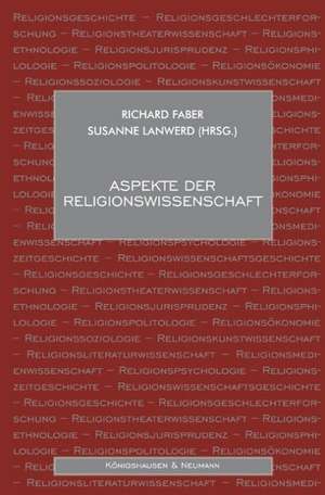 Aspekte der Religionswissenschaft de Richard Faber