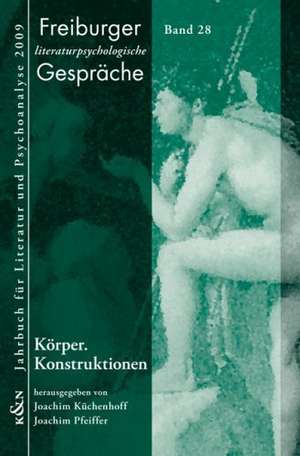 Körper. Konstruktionen de Joachim Küchenhoff