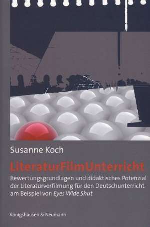 Literatur - Film - Unterricht de Susanne Koch